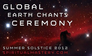 Global Earth Chants Ceremony